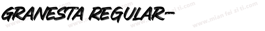 Granesta Regular字体转换
